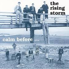 The Rising Storm - Calm Before
